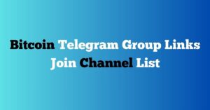 Read more about the article Bitcoin Telegram Group Links Join Channel List