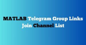 Read more about the article MATLAB Telegram Group Links Join Channel List