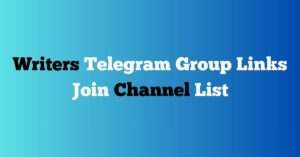 Read more about the article Writers Telegram Group Links Join Channel List