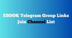 Read more about the article EBOOK Telegram Group Links Join Channel List