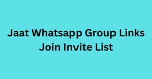 Read more about the article Jaat Whatsapp Group Links Join Invite List