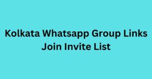 Read more about the article Kolkata Whatsapp Group Links Join Invite List