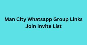 Read more about the article Man City Whatsapp Group Links Join Invite List