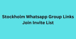 Read more about the article Stockholm Whatsapp Group Links Join Invite List