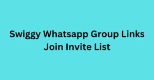 Read more about the article Swiggy Whatsapp Group Links Join Invite List