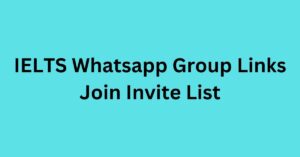 Read more about the article IELTS Whatsapp Group Links Join Invite List