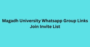 Read more about the article Magadh University Whatsapp Group Links Join Invite List