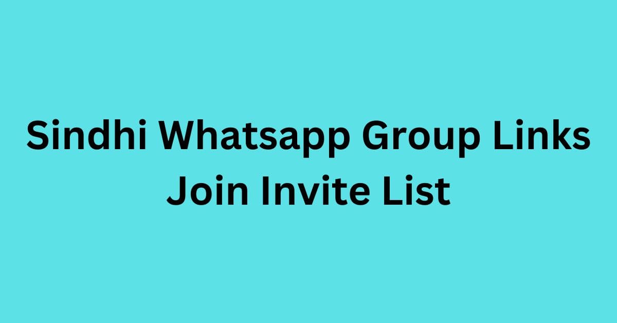 You are currently viewing Sindhi Whatsapp Group Links Join Invite List